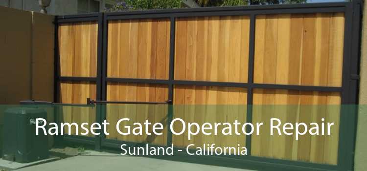 Ramset Gate Operator Repair Sunland - California